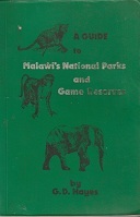 MALAWI'S NATIONAL PARKS AND GAME RESERVES