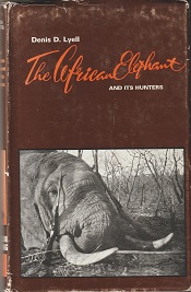 THE AFRICAN ELEPHANT AND ITS HUNTERS (10)