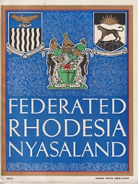 FEDERATED RHODESIA NYASALAND