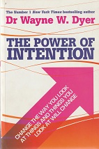 THE POWER OF INTENTION